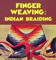 Cover of: Finger Weaving: Indian Braiding (Little Craft Book)
