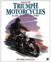 Cover of: Tales of Triumph Motorcycles and the Meriden Factory