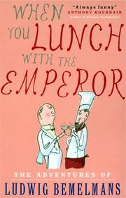 Cover of: When You Lunch with the Emperor