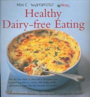 Cover of: Healthy dairy-free eating