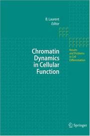 Cover of: Chromatin Dynamics in Cellular Function (Results and Problems in Cell Differentiation)