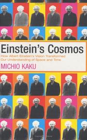 Cover of: Einstein's Cosmos: How Albert Einstein's Vision Transformed Our Understanding of Space and Time (Great Discoveries)