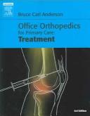 Cover of: Office orthopedics for primary care