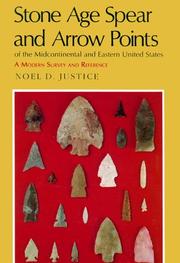 Cover of: Stone Age Spear and Arrow Points of the Midcontinental and Eastern United States