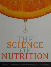 Cover of: The science of nutrition