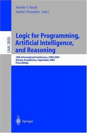 Cover of: Logic for programming artificial intelligence and reasoning