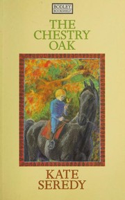 Cover of: The Chestry Oak (Bodley Bookshelf)