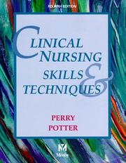 Cover of: Clinical Nursing Skills & Techniques