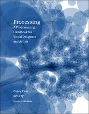 Cover of: Processing: A Programming Handbook for Visual Designers and Artists