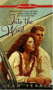 Cover of: Into the Wind (American Dreams #1)