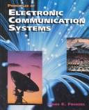 Cover of: Principles of electronic communication systems