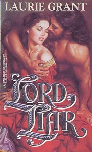 Lord Liar by Laurie Grant