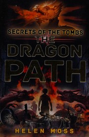 The dragon path by Helen Moss