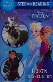Frozen Story Collection (Disney Frozen) (Step into Reading) by RH Disney