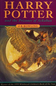 Harry Potter and the Prisoner of Azkaban by J. K. Rowling, J. K. ROWLING, ROWLING, J.K.Rowling