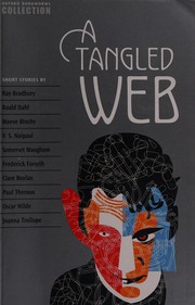 A Tangled Web by Christine Lindop, Ray Bradbury, Roald Dahl