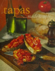 Tapas made simple by Love Food Editors Parragon Books