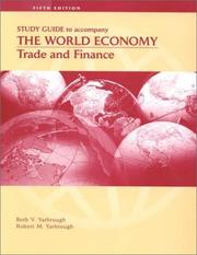 The World Economy by Beth V. Yarbrough, Robert M. Yarbrough