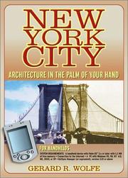 NYC Architecture in the Palm of Your Hand Gerard R. Wolfe