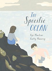 The Specific Ocean by Kyo MacLear