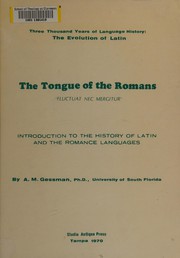 The tongue of the Romans, "fluctuat nec mergitur" by Albert M. Gessman