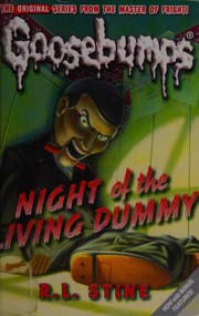Night of the Living Dummy by R. L. Stine, Carol Schneider