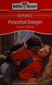 Potential Danger by Penny Jordan