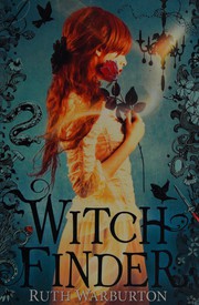 Witch Finder by Ruth Warburton