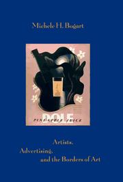 Artists, Advertising, and the Borders of Art Michele Helene Bogart