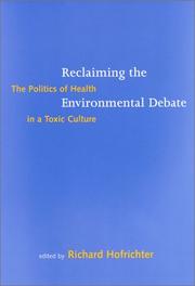 Reclaiming the Environmental Debate by Richard Hofrichter