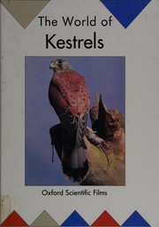 The World of Kestrels (The World of) by Virginia Harrison