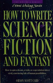 How to write science fiction and fantasy by Orson Scott Card