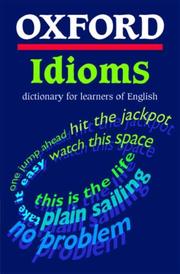 Oxford Idioms Dictionary for Learners of English Jennifer Toby
