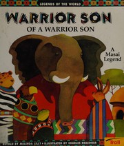 Warrior son of a warrior son by Melinda Lilly