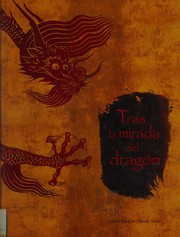 Tras la mirada del dragón by Alexia Sabatier