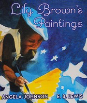 Lily Brown's paintings by Angela Johnson