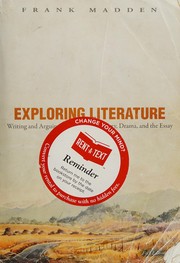 Exploring Literature by Frank Madden, Chinua Achebe, Albert Camus, Антон Павлович Чехов, Kate Chopin, Frank Madden