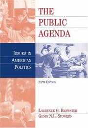 The public agenda by Lawrence G. Brewster, Genie N. L. Stowers