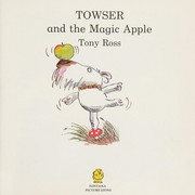 Towser and the magic apple by Tony Ross