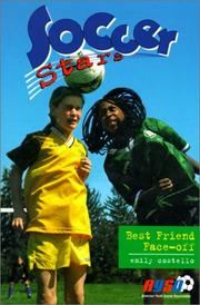Best Friend Face-Off (Soccer Stars) Emily Costello
