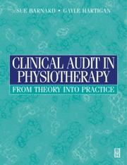 Clinical audit in physiotherapy by Sue Barnard