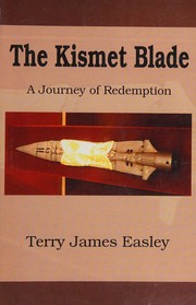 Kismet Blade by Terry Easley