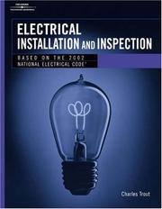 ELECTRICAL INSTALLATION AND INSPECTION Charles Trout