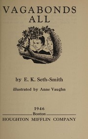 Vagabonds all by Elsie K. Seth-Smith