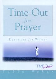 Time Out for Prayer Julie Baker