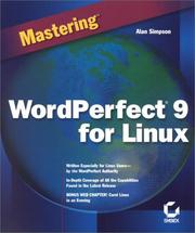Mastering Wordperfect 9 for Linux Alan Simpson