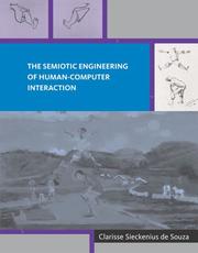 The Semiotic Engineering of Human-Computer Interaction (Acting with Technology) by Clarisse Sieckenius deSouza
