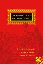 The Marketplace of Christianity by Robert B. Ekelund Jr.