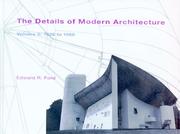 The details of modern architecture by Edward R. Ford
