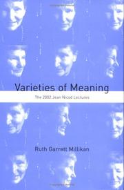Varieties of Meaning by Ruth Garrett Millikan